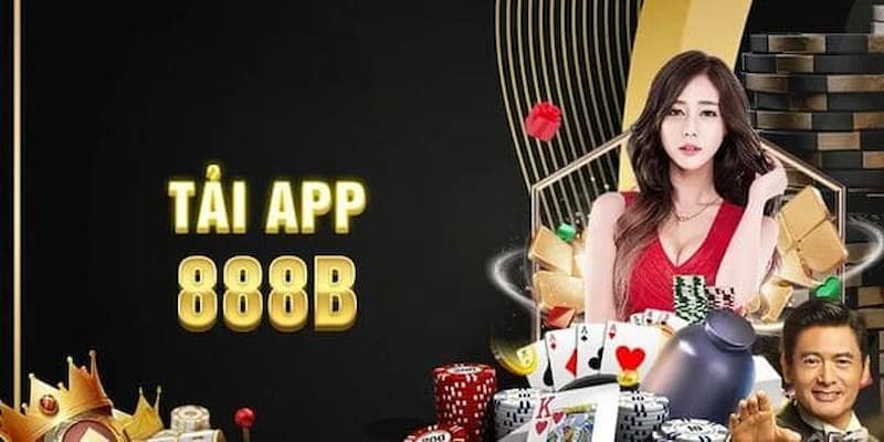 Giới thiệu đôi nét về tải app 888B